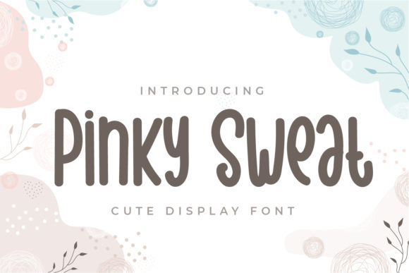 Pinky Sweat: The Bold Script Font for Quirky Brand Campaigns