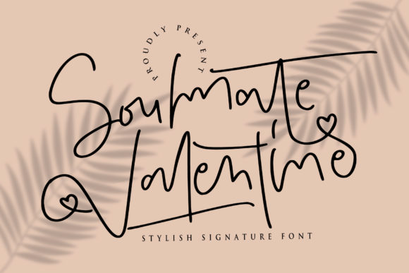 Soulmate Valentine: The Dazzling Script Font for Campaign Visuals
